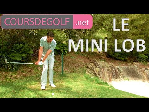 Cours de golf gratuit : Mini lob par Renaud Poupard