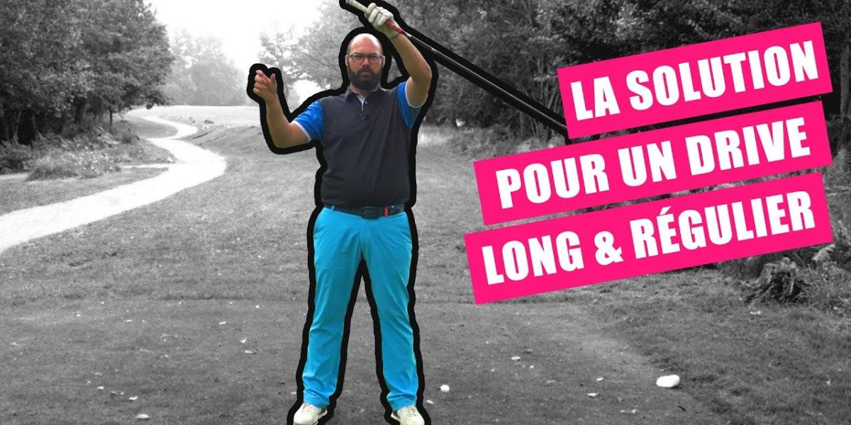 Cours de golf : comment mieux driver grâce à un contact solide